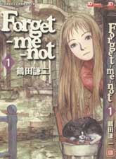 Forget-me-not - 鹤田谦二